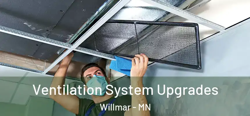  Ventilation System Upgrades Willmar - MN